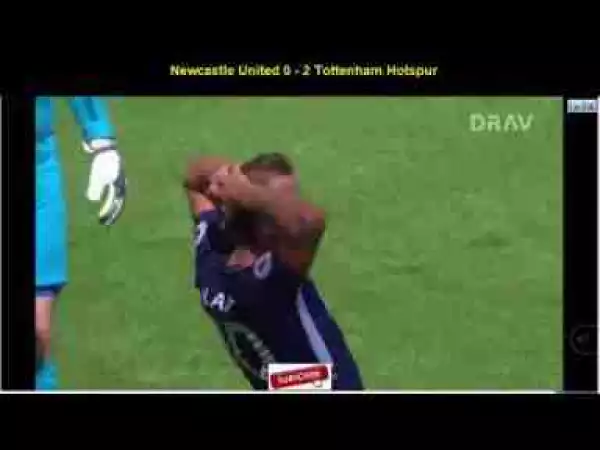 Video: Newcastle United 0 – 2 Tottenham Hotspur [Premier League] Highlights 2017/18